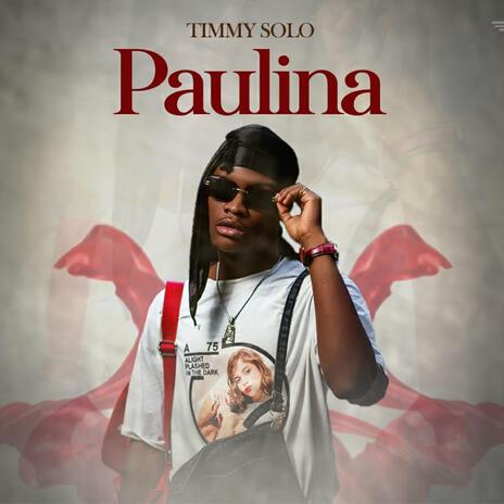 Paulina ft. Timmy Solo | Boomplay Music