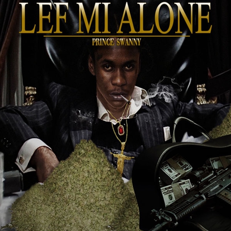 Lef Mi Alone | Boomplay Music