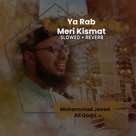 Ya Rab Meri Kismat (Lofi-Mix) | Boomplay Music