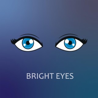 Bright Eyes