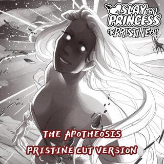 The Apotheosis (Pristine Cut)