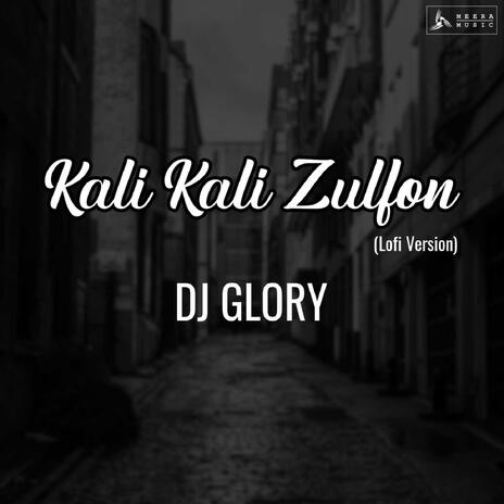 Kali Kali Zulfon | Boomplay Music