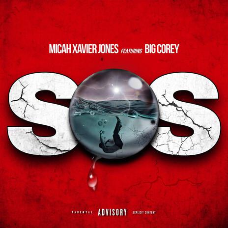 SOS ft. Micah Xavier Jones | Boomplay Music