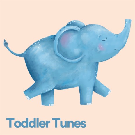 Toddler Tunes, Pt. 17 ft. Baby Music & Kids Music