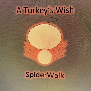 A Turkey's Wish