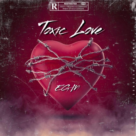 Toxic Love | Boomplay Music