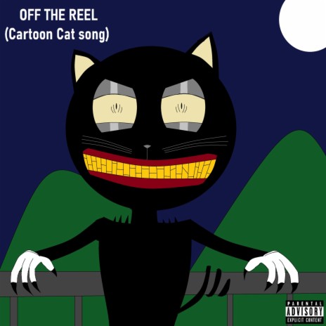Off the Reel (Cartoon Cat Song) - Lilketermusic MP3 download | Off the Reel  (Cartoon Cat Song) - Lilketermusic Lyrics | Boomplay Music