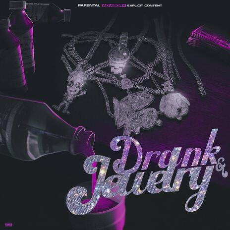 Drank an Jewelry | Boomplay Music