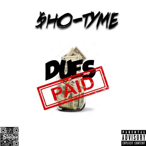 Dues Paid | Boomplay Music