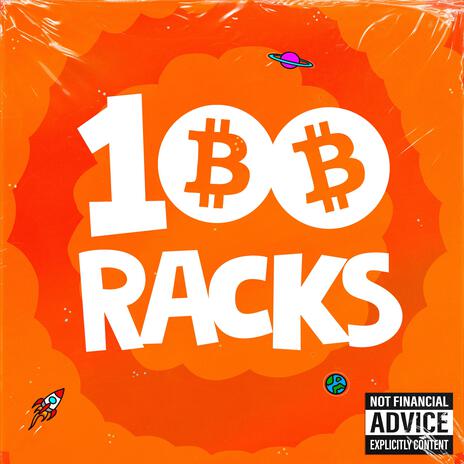 100 RACKS | Boomplay Music