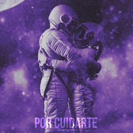 Por cuidarte | Boomplay Music