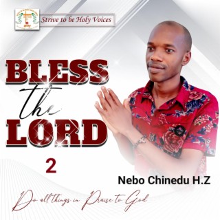 Bless the Lord 2