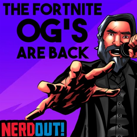 The OG's Are Back (Fortnite Rap)
