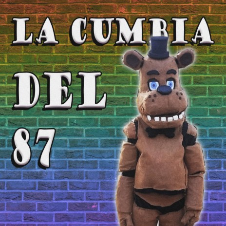 La Cumbia Del 87 | Boomplay Music