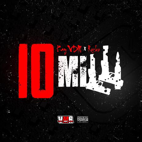 10Milli | Boomplay Music