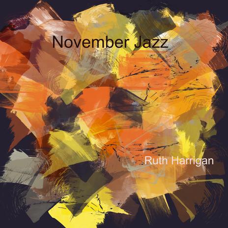 November Jazz | Boomplay Music