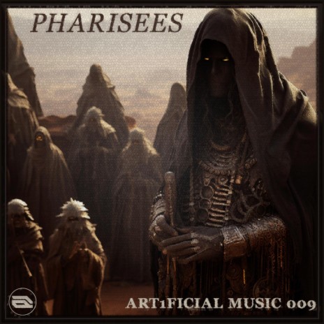 Pharisees | Boomplay Music