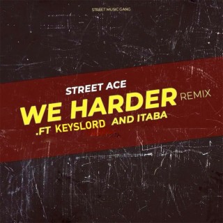 We Harder (Remix)