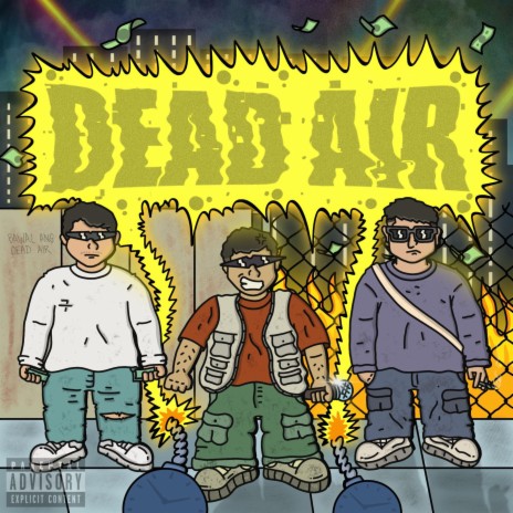Dead Air ft. Phil & Kirk | Boomplay Music