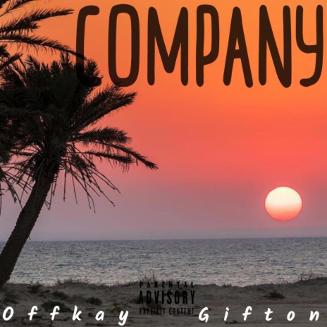 Company ft. Gifton | Boomplay Music