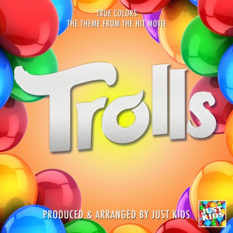True Colors (From Trolls) | Boomplay Music