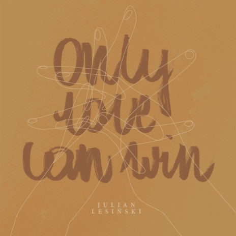 Only Love Can Win