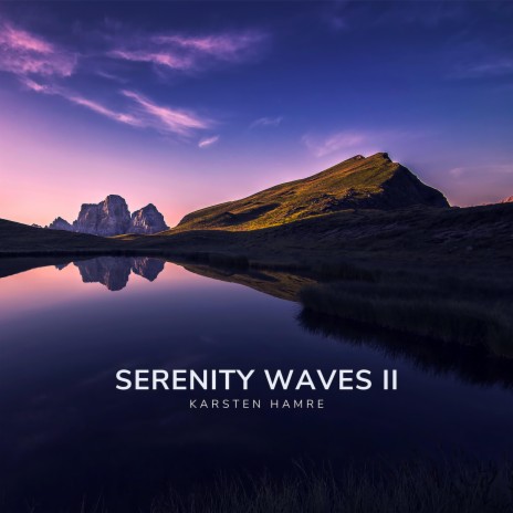 Serenity Waves II | Boomplay Music