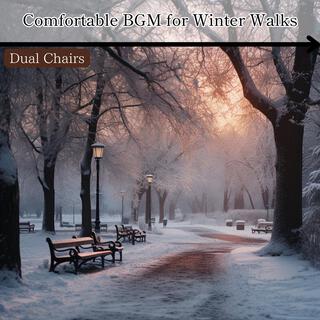 Comfortable Bgm for Winter Walks