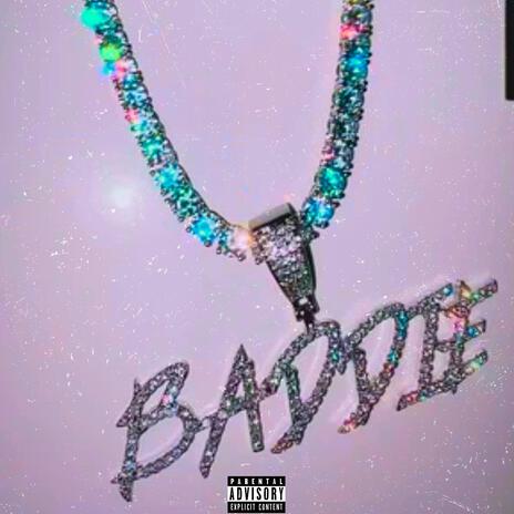 Baddies | Boomplay Music