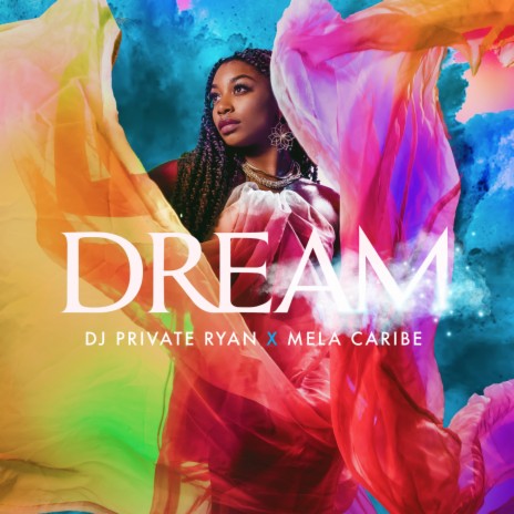 DREAM ft. Mela Caribe | Boomplay Music