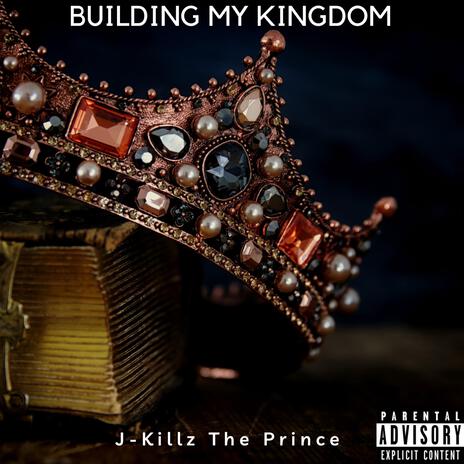 Building My Kingdom