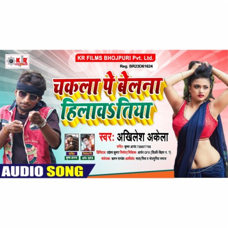 Chakla Pe Belna HilavTiya | Boomplay Music