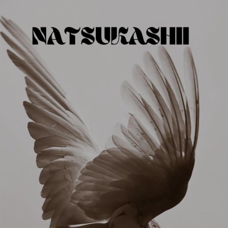 Natsukashii | Boomplay Music