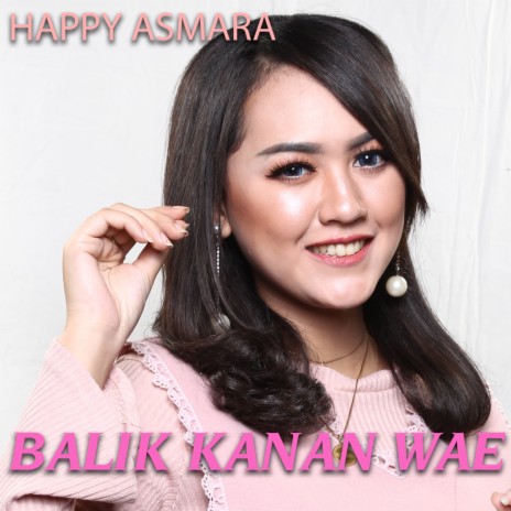 Balik Kanan Wae | Boomplay Music