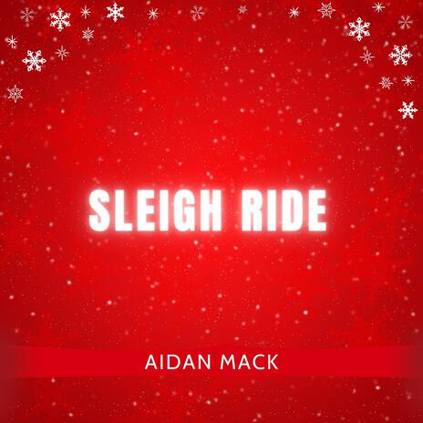 Sleigh Ride | Boomplay Music