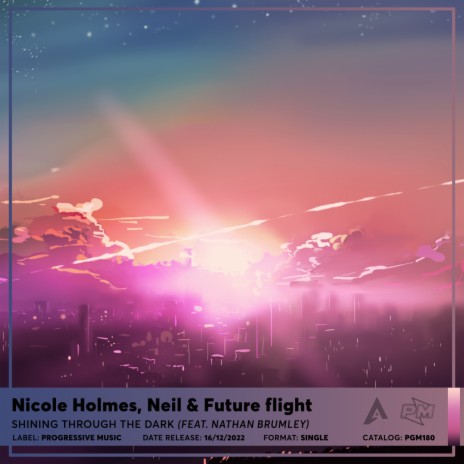 Shining Through The Dark ft. Neil., Future flight & Nathan Brumley | Boomplay Music