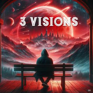 3 visions