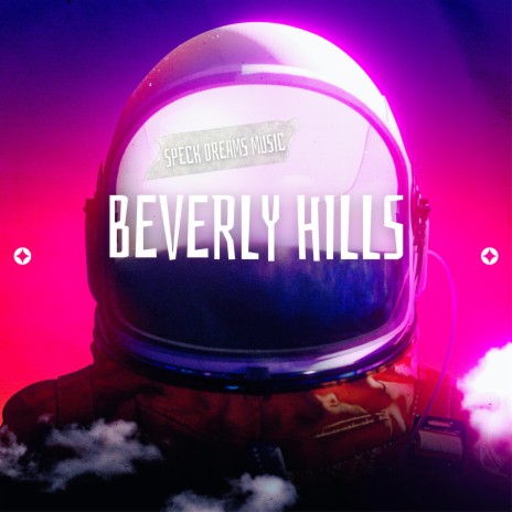 BEVERLY HILLS | Boomplay Music