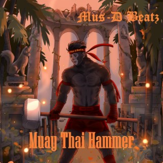 Muay Thai Hammer