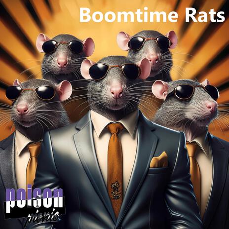 Boomtime Rats | Boomplay Music