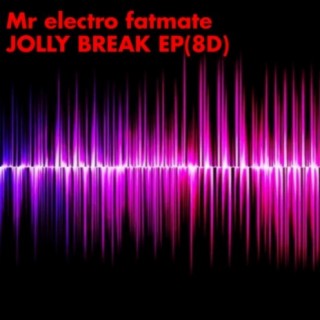 Jolly break EP (8D)