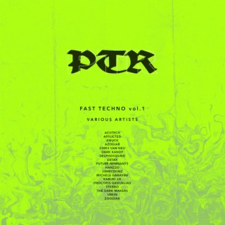 PTR Fast Techno vol.1
