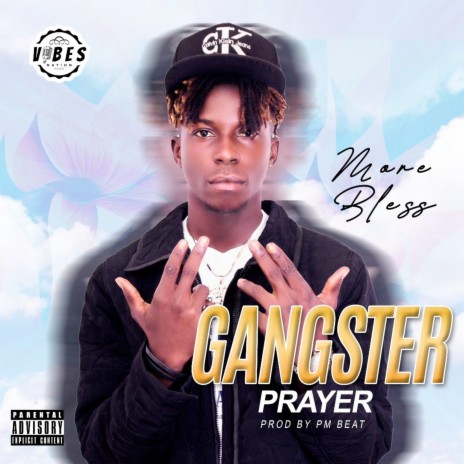 Gangster Prayer | Boomplay Music