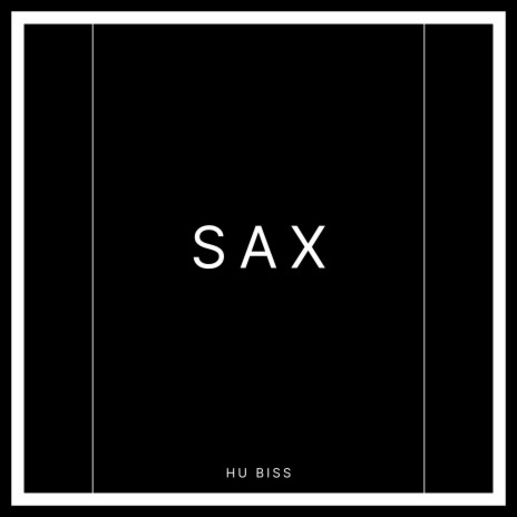 SAX | Boomplay Music
