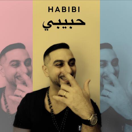 Habibi - حبيبي | Boomplay Music