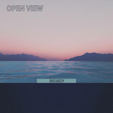 Open View | Boomplay Music