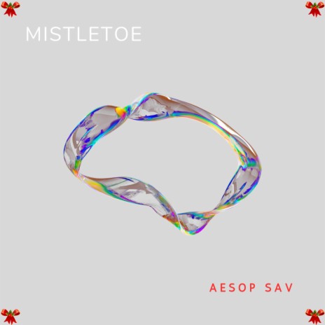 Mistletoe | Boomplay Music