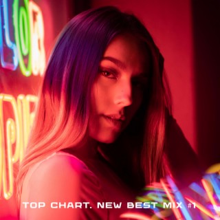 Top Chart. New Best Mix #1