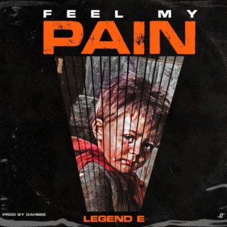 Feel My Pain lyrics | Boomplay Music