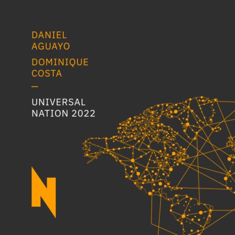 Universal Nation 2022 ft. Dominique Costa | Boomplay Music